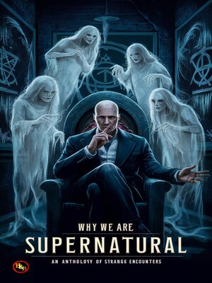 cover image of Why We Are Supernatural